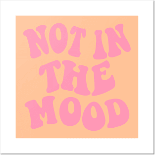 Not in the Mood, Pink Posters and Art